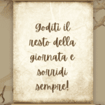 pergamena-motivazionale-con-messaggio-goditi-il-resto-della-giornata-e-sorridi-sempre