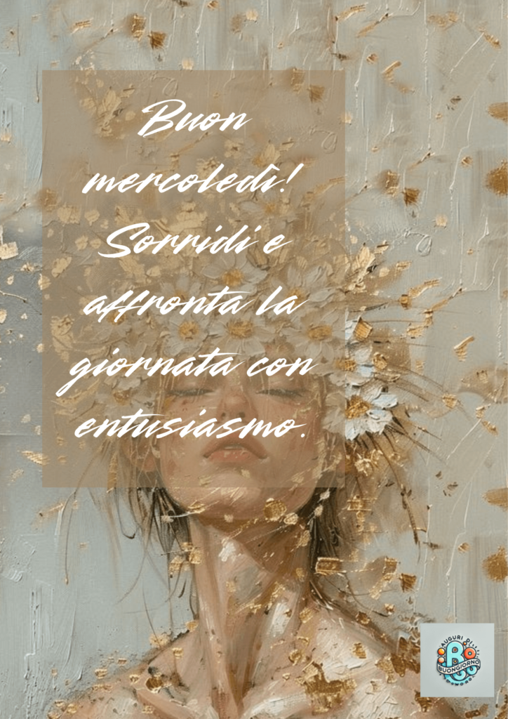 immagine-artistica-con-messaggio-di-buon-mercoledì-e-energia-positiva