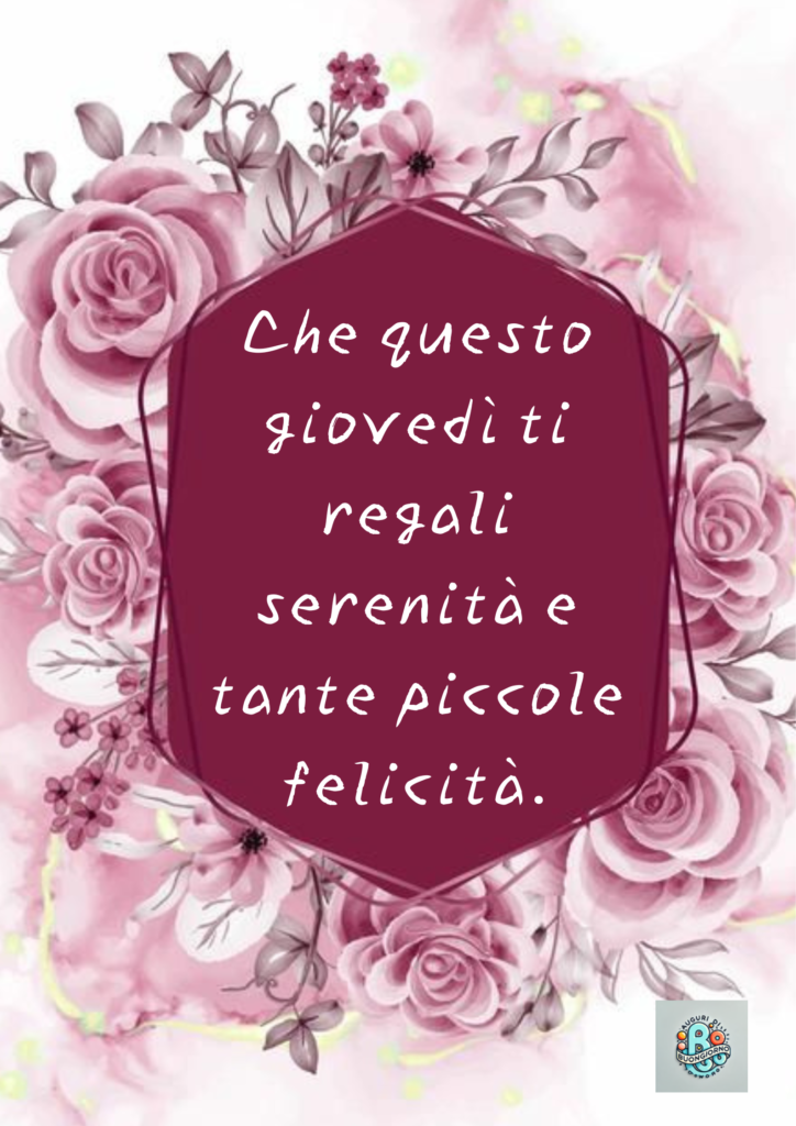 auguri-di-giovedi-con-rose-e-messaggio-di-serenita
