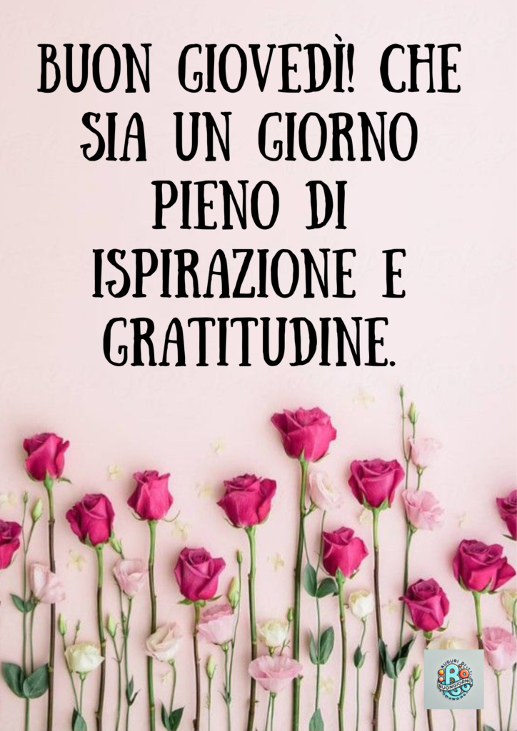 auguri-di-buon-giovedi-con-rose-rosa-e-messaggio-di-ispirazione