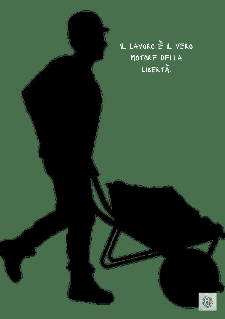 Un'illustrazione che rappresenta un lavoratore con una carriola, simbolizzando la libertà ottenuta attraverso il duro lavoro e il sacrificio nella vita quotidiana.